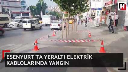 Esenyurt'ta yeraltı elektrik kablolarında yangın