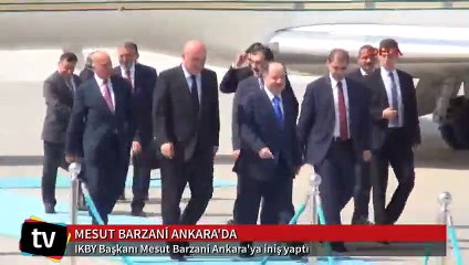 Mesut Barzani Ankara'da