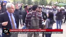 Eskişehir'de karşıt görüşteki öğrenciler arasında kavga çıktı