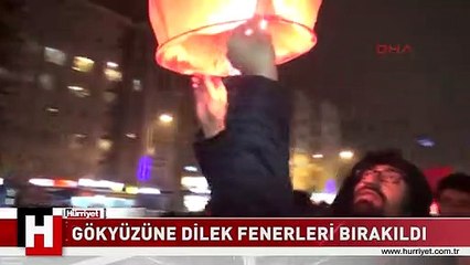 GEZİ PARKI PROTESTOLARINDA ÖLENLER İÇİN GÖKYÜZÜNE DİLEK FENERLERİ BIRAKILDI
