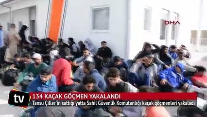 Çiller’in sattığı yatta 134 kaçak göçmen yakalandı