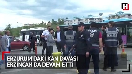 Erzurum’daki kan davası Erzincan’da devam etti