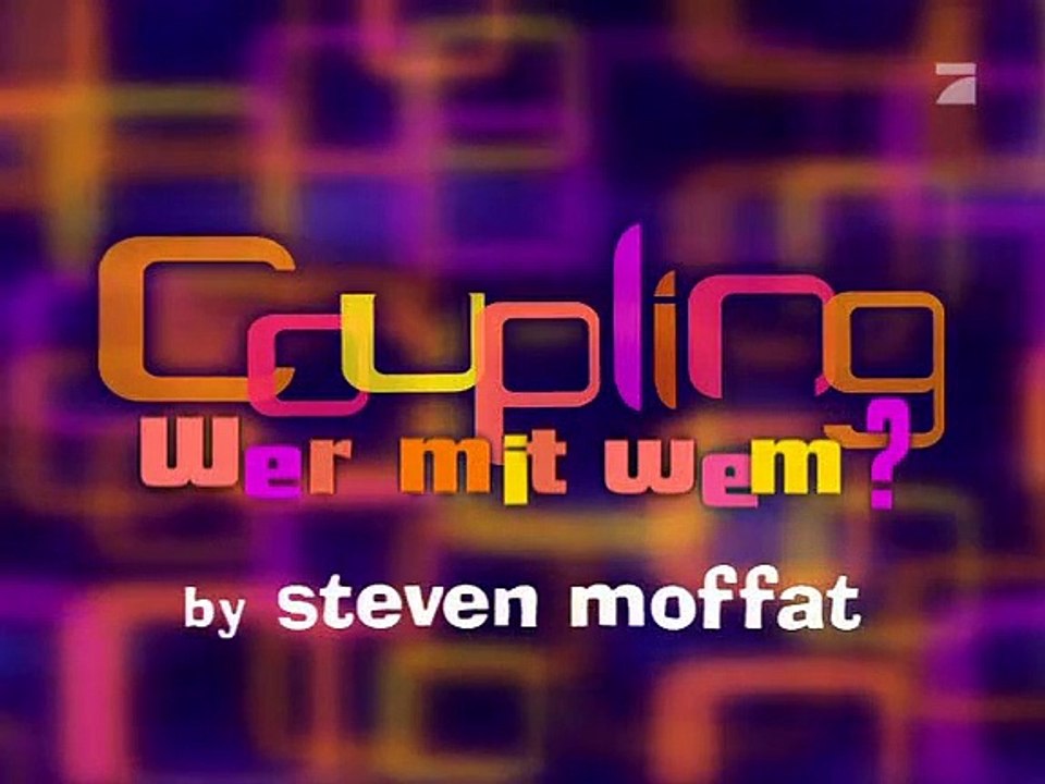 Coupling - Wer mit wem Staffel 2 Folge 5 HD Deutsch