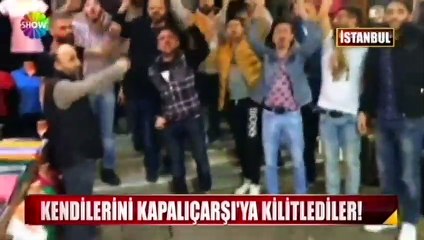Esnaf kendilerini Kapalıçarşı'ya kilitledi