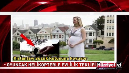 OYUNCAK HELİKOPTERLE ŞAŞIRTAN TEKLİF