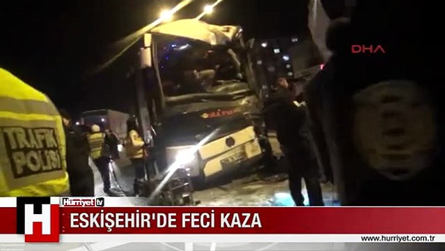 ESKİŞEHİR'DE FECİ KAZA 2 ÖLÜ, 8 YARALI