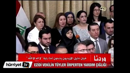 Ezidi vekilin tüyler ürperten yardım çığlığı