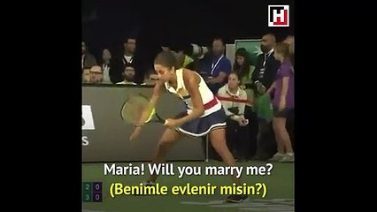 Türk seyirciden Maria Sharapova’ya evlenme teklifi!