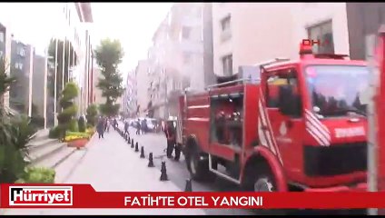 Fatih’te otel yangını