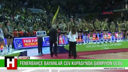 Fenerbahçe bayanlar CEV kupası'nda şampiyon oldu