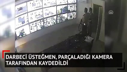 Darbeci üsteğmen, parçaladığı kamera tarafından kaydedildi