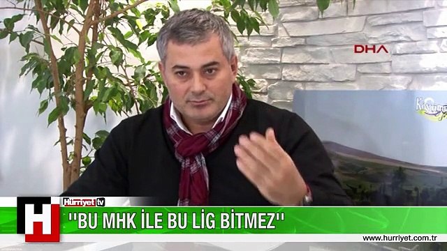 SELÇUK DERELİ: BU MHK İLE BU LİG BİTMEZ
