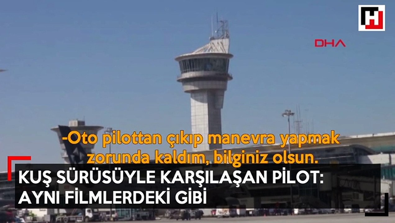 Pilottan korkutan anons: 'Aynı filmlerdeki gibi'