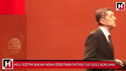 Milli Eğitim Bakanı'ndan öğretmen ihtiyacı ile ilgili açıklama