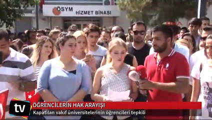 Kapatılan vakıf üniversitelerinin öğrencileri tepkili