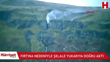 Fırtına nedeniyle şelale yukarıya doğru aktı