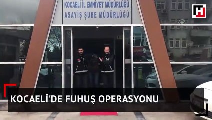 Kocaeli'de fuhuş operasyonu