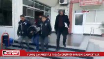 Fuhuş bahanesiyle tuzağa düşürüp parasını gasp ettiler