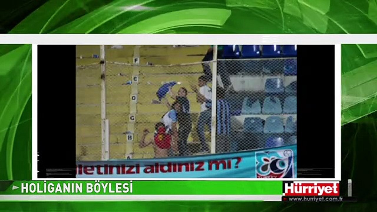 HOLİGANIN BÖYLESİ