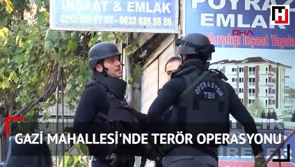 Gazi Mahallesi'nde terör operasyonu