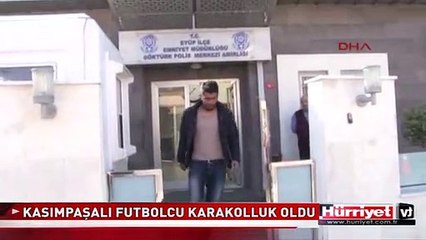 KASIMPAŞALI FUTBOLCU KIZ MESELESİ YÜZÜNDEN KARAKOLLUK OLDU