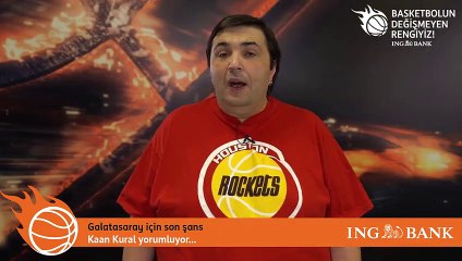 Kaan Kural yorumluyor... Galatasaray için son şans