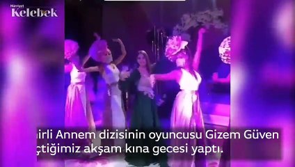 Sihirli Annem dizisinin oyuncusu Gizem Güven geçtiğimiz akşam kına gecesi yaptı.