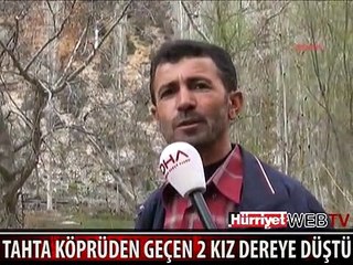 TAHTA KÖPRÜ 2 GENÇ KIZI ALDI