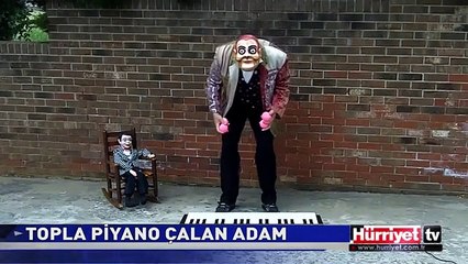 TOPLA PİYANO ÇALAN ADAM