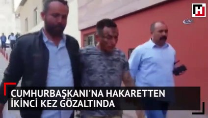 Kendini mehdi ilan etmişti! Cumhurbaşkanı’na hakaretten ikinci kez gözaltında