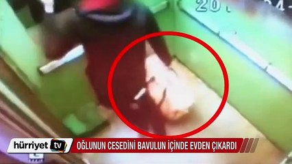 Oğlunun cesedini bavulun içinde evden çıkardı