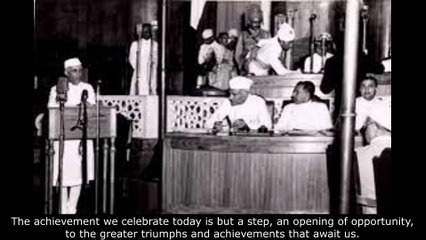 Jawaharlal Nehru 'Tryst with Destiny'