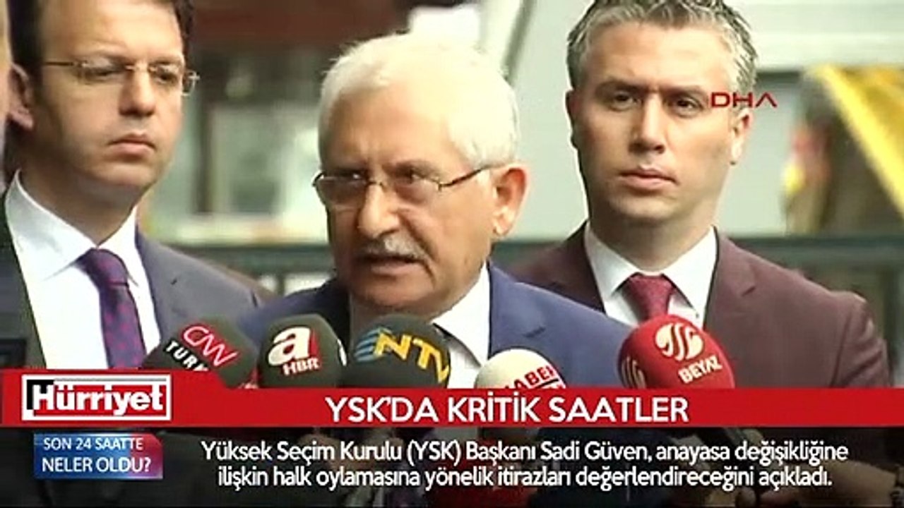 Son 24 saatte ne oldu?