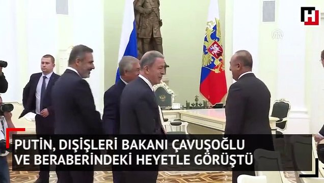 Putin, Dışişleri Bakanı Çavuşoğlu ve beraberindeki heyetle görüştü