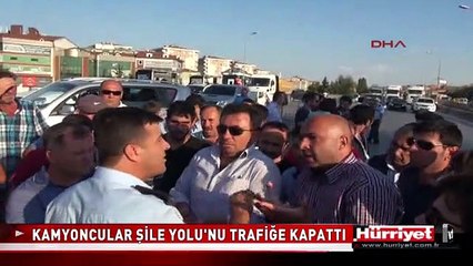 KAMYONCULAR ŞİLE YOLU'NU TRAFİĞE KAPATTI