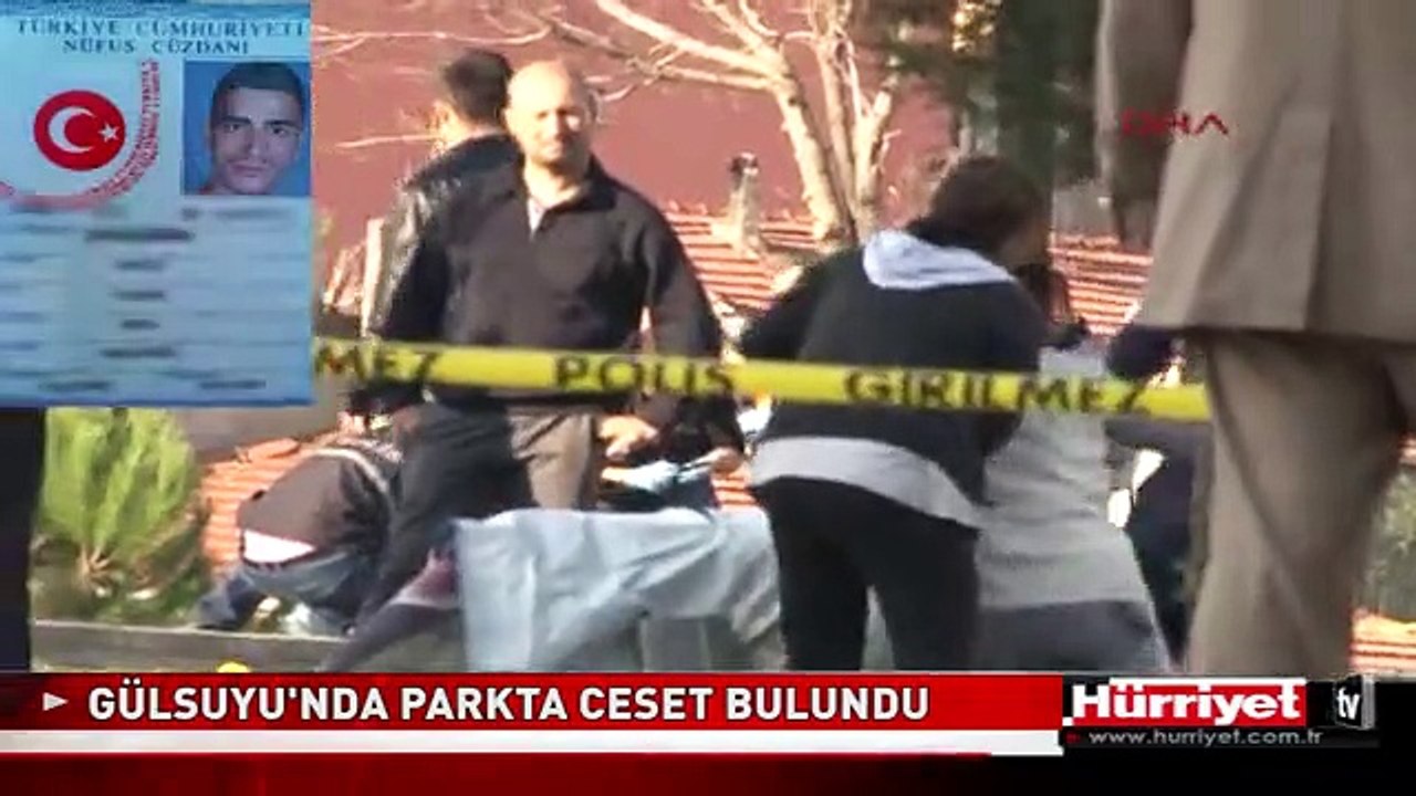 GÜLSUYU'NDA PARKTA CESET BULUNDU
