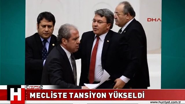 MECLİSTE TANSİYON YÜKSELDİ
