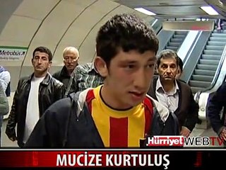 METRO ÜSTÜNDEN GEÇTİ ÖLÜMDEN DÖNDÜ