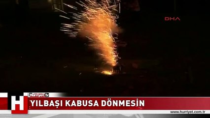 UZMANLAR UYARDI! YILBAŞINDA BU UYARILARA DİKKAT