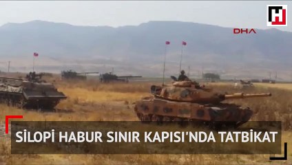 Habur Sınır Kapısı'nda tatbikat