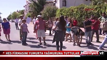 HES FİRMASINI YUMURTA YAĞMURUNA TUTTULAR