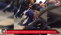 Yardım bahanesiyle yaklaştı, baygın şahsın parasını böyle çaldı