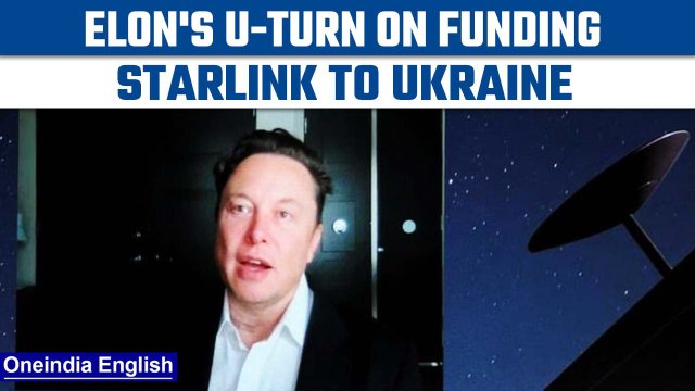 Elon Musk takes U-turn , says will keep funding Starlink to Ukraine | Oneindia news * news