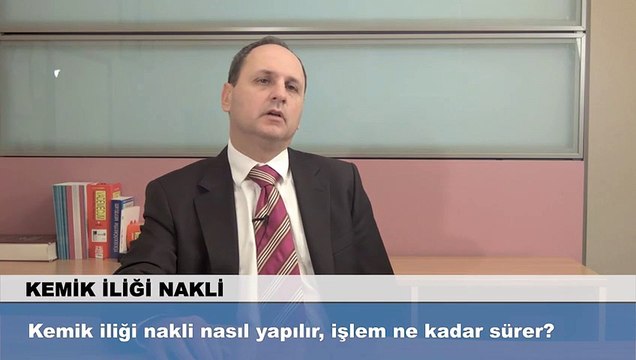 Kemik iliği nakli nasıl yapılır, işlem ne kadar sürer?