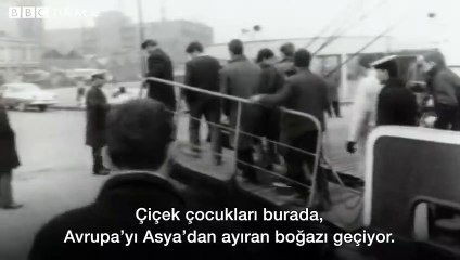 BBC Arşivlerinde Türkiye: Hippiler İstanbul'da