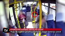 Otobüsteki kamera hırsızlığı çözdü