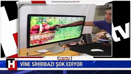 VİNE SİHİRBAZININ YAPTIKLARINA İNANAMAYACAKSINIZ