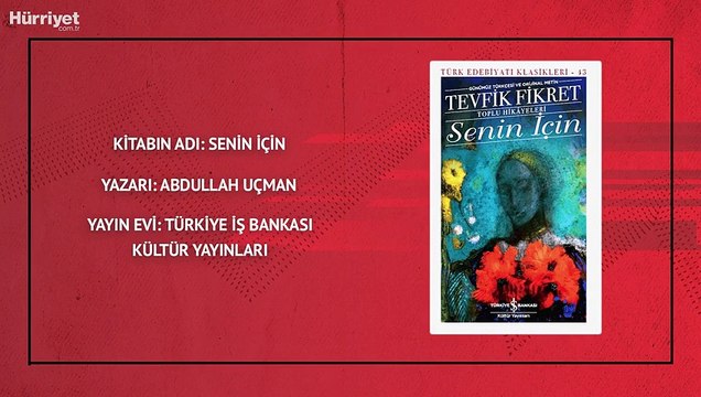 Tevfik Fikret'in Öykülerinin Olduğunu Biliyor Muydunuz? Doğan Hızlan'dan Kitap Önerileri...