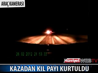 ARABANIN KAMERASI KAYITTAYDI