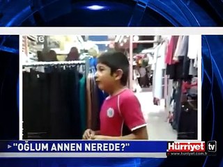 BU DA "OĞLUM ANNEN NEREDE.." VİDEOSU